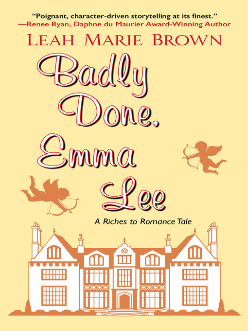 Title details for Badly Done, Emma Lee by Leah Marie Brown - Available